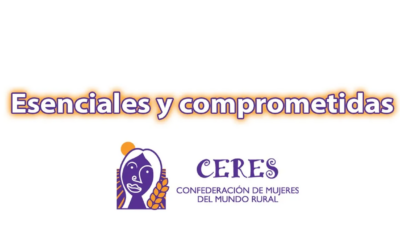 Colaboración con CERES , Confederación de Mujeres del Mundo Rural